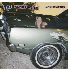 The Bunny Tylers - Chance Meetings