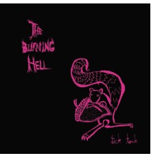 The Burning Hell - Tick Tock