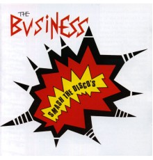 The Business - Smash the Discos