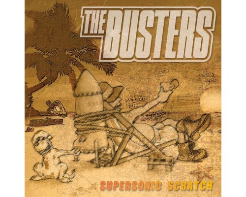 The Busters - Supersonic Scratch