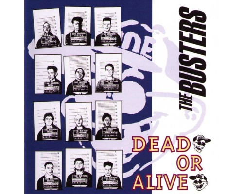 The Busters - Dead Or Alive