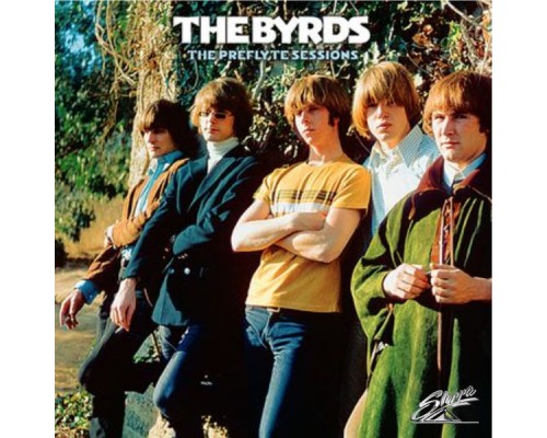 The Byrds - The Preflyte Sessions