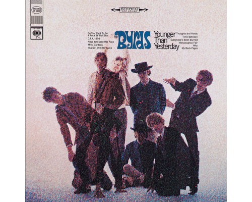 The Byrds - Younger Than Yesterday