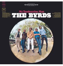 The Byrds - Mr. Tambourine Man