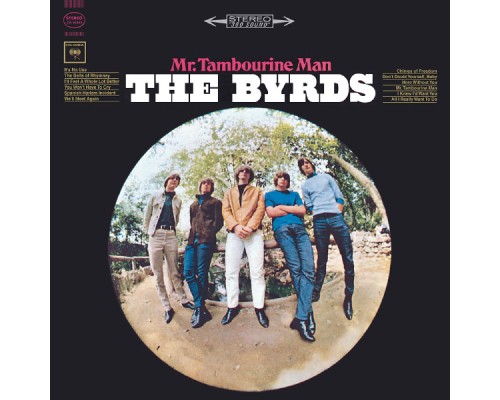 The Byrds - Mr. Tambourine Man