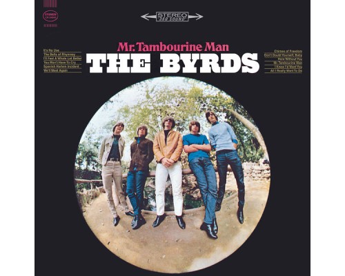 The Byrds - Mr. Tambourine Man