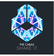 The Cabas - Shake It