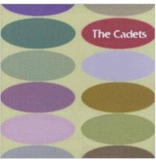 The Cadets - The Cadets