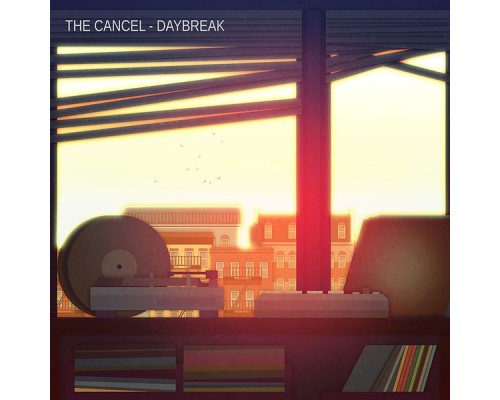 The Cancel - Daybreak