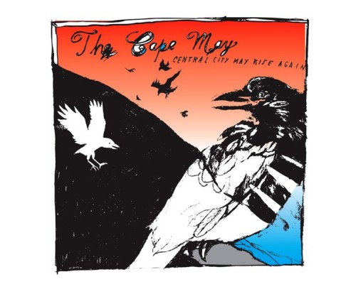 The Cape May - Central City May Rise Again