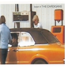 The Cardigans - Been It