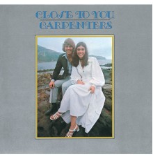 The Carpenters - Close To You