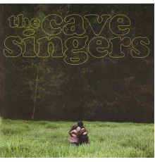 The Cave Singers - Invitation Songs