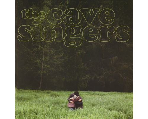 The Cave Singers - Invitation Songs