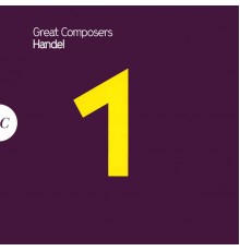 The Cavendish Orchestra & Anne Christina Barwegen - Great Composers: Handel