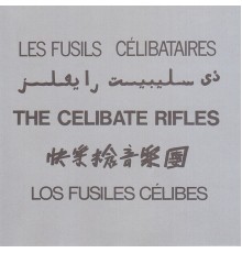 The Celibate Rifles - 5 Languages