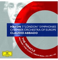 The Chamber Orchestra of Europe - Claudio Abbado - Haydn : 7 "London" Symphonies