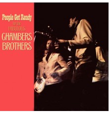 The Chambers Brothers - People Get Ready