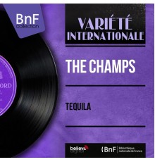 The Champs - Tequila (Mono Version)