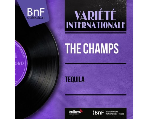 The Champs - Tequila (Mono Version)