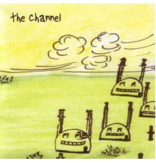 The Channel - Tones Are Falling