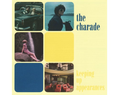 The Charade - Keeping Up Appearances