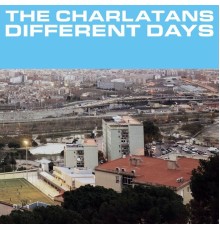 The Charlatans - Different Days