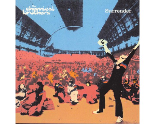 The Chemical Brothers - Surrender