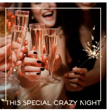 The Chillout Players, Best of Hits, Deep House Lounge - This Special Crazy Night: Chillout Hits for the New Year's Eve Party 2020/2021