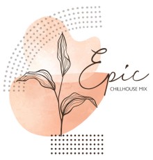 The Chillout Players, Chill Out Zone - Epic Chillhouse Mix: Electronic Party Chillout Music, Deep House Session