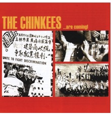 The Chinkees - ...Are Coming