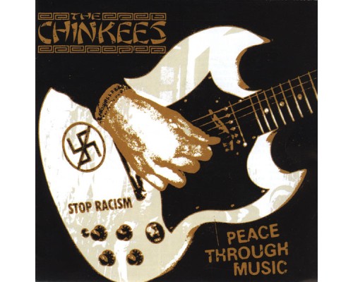 The Chinkees - Peace Through Music