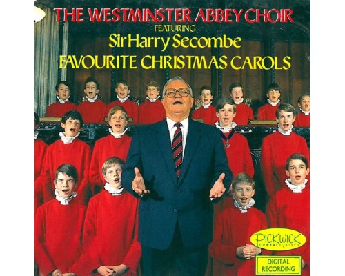 The Choir Of Westminster Abbey - Favourite Christmas Carols
