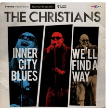 The Christians - Inner City Blues