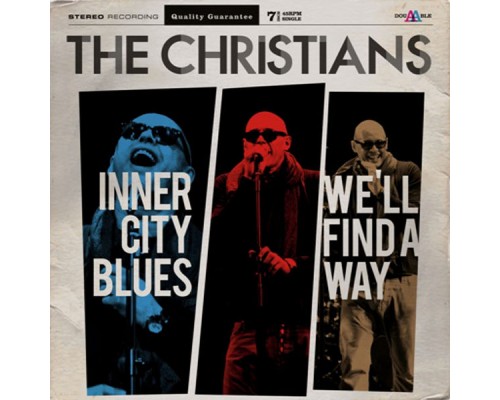 The Christians - Inner City Blues