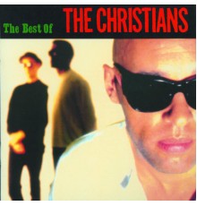 The Christians - The Best Of