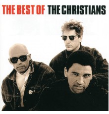 The Christians - The Best Of