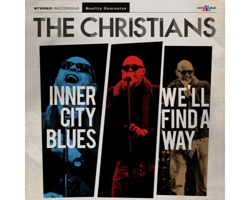 The Christians - Inner City Blues