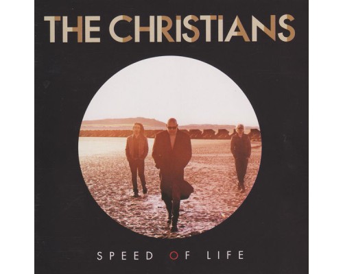 The Christians - Speed of Life