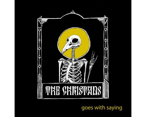 The Christians - Goes With Saying