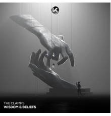 The Clamps - Wisdom & Beliefs