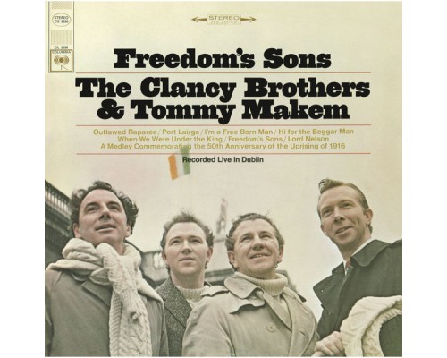 The Clancy Brothers - Freedom's Sons