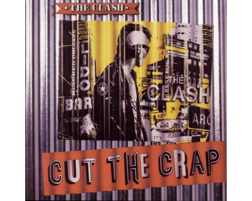 The Clash - Cut The Crap