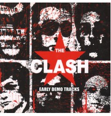 The Clash - Early Demo Tracks