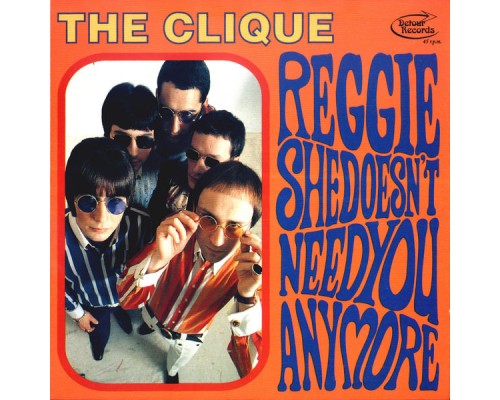 The Clique - Reggie