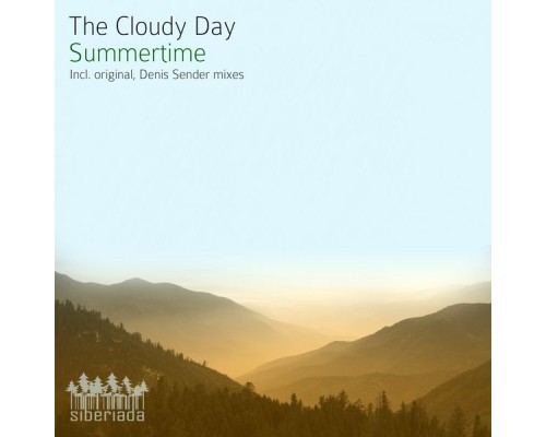 The Cloudy Day - Summertime