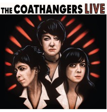 The Coathangers - LIVE