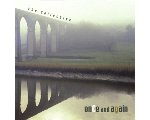 The Collective - Once and Again