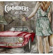 The Commoners - No Stranger