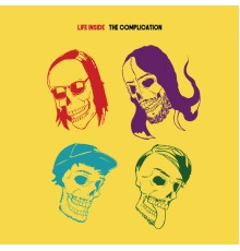 The Complication - Life Inside